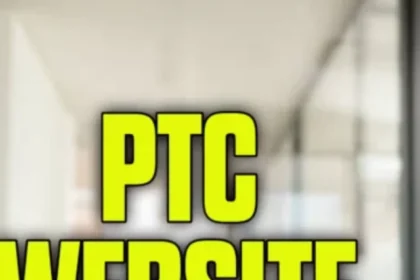 PTC Website Kya Hai? इससे पैसे कैसे कमा सकते हैं
